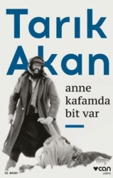 Anne Kafamda Bit Var - Can Yayınları
