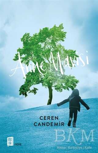 Anne Mavisi - Mona Kitap
