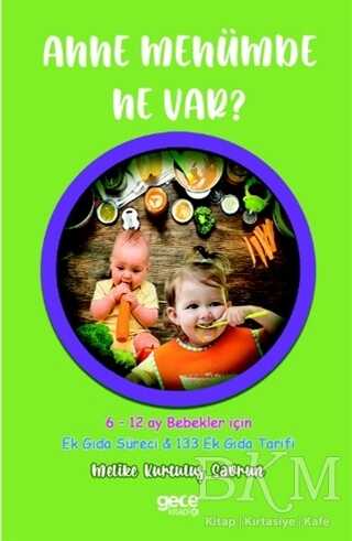 Anne Menümde Ne Var? - Gece Kitaplığı