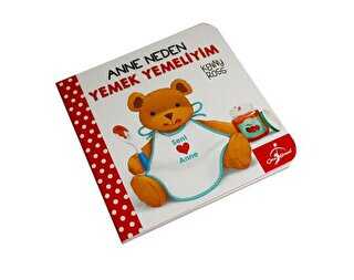 ANNE NEDEN YEMEK YEMELİYİM - Çocuk Gezegeni