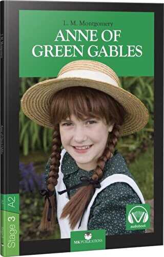 Anne of Green Gables - Stage 3 - İngilizce Hikaye - MK Publications