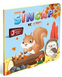 Anne Sincap ve Kirpi - 0-6 Yaş Yayınları