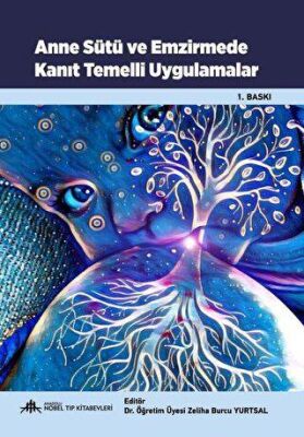 Anne Sütü ve Emzirmede Kanıt Temelli Uygulamalar kapağı