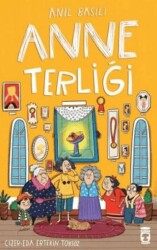 Anne Terliği İmzalı - Timaş Çocuk