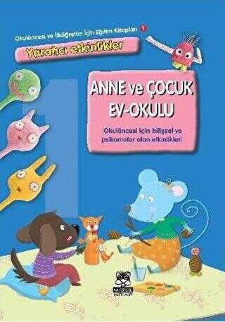 Anne ve Çocuk - Ev Okulu - Marsık Kitap