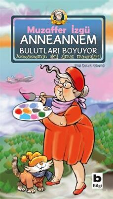 Anneannem Bulutları Boyuyor kapağı