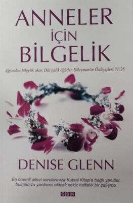 Anneler İçin Bilgelik - 1