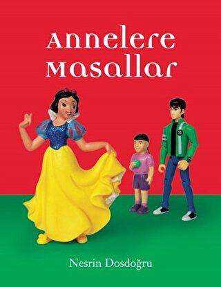 Annelere Masallar - Dstil Tasarım İletişim Yayınları