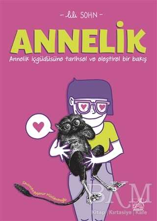 Annelik - Düşbaz Kitaplar