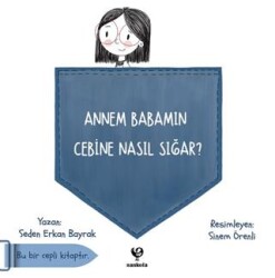 Annem Babamın Cebine Nasıl Sığar? - Sankofa Yayınevi