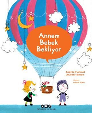 Annem Bebek Bekliyor - 1
