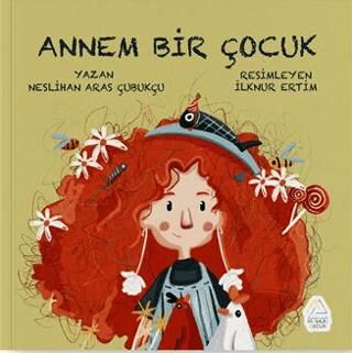 Annem Bir Çocuk - 1