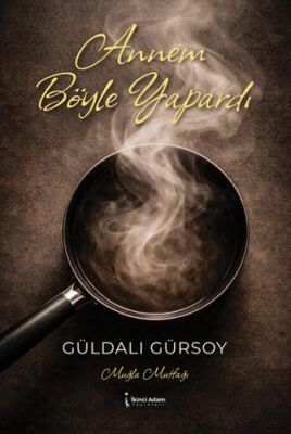 Annem Böyle Yapardı - 1