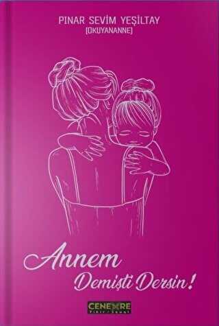 Annem Demişti Dersin - Cenevre Fikir Sanat