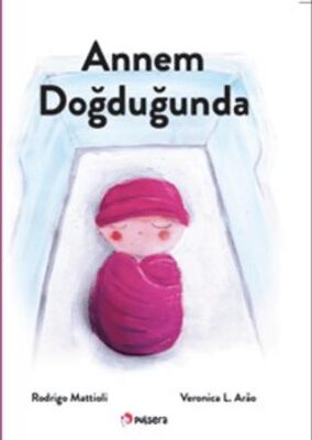 Annem Doğduğunda - 1