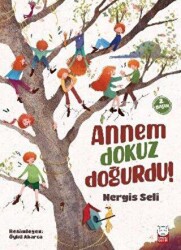 Annem Dokuz Doğurdu! - Kırmızı Kedi Çocuk