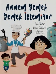 Annem Yemek Yemek İstemiyor - Enda Yayıncılık