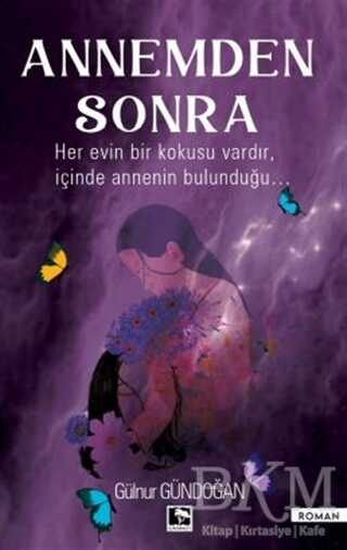 Annemden Sonra - Çınaraltı Yayınları