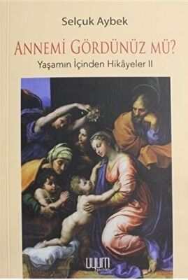 Annemi Gördünüz Mü? - 1