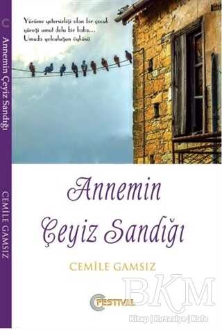 Annemin Çeyiz Sandığı - 2