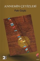 Annemin Çeyizleri - Klaros Yayınları