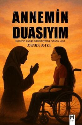 Annemin Duasıyım - 1