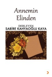 Annemin Elinden - Cinius Yayınları