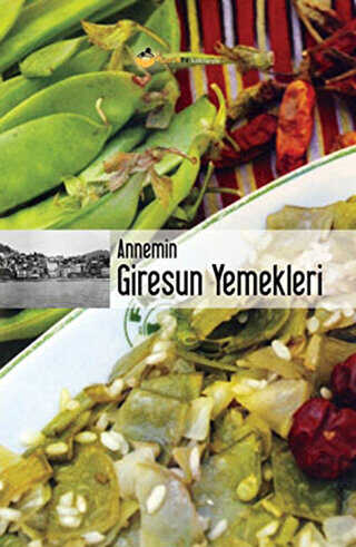 Annemin Giresun Yemekleri - Elips Kitap