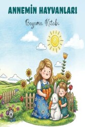 Annemin Hayvanları - Dorlion Yayınları