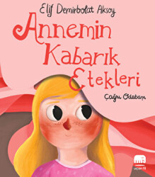 Annemin Kabarık Etekleri - Uçan Fil Yayınları