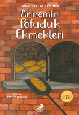 Annemin Pofuduk Ekmekleri - 1