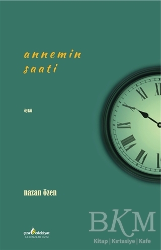 Annemin Saati - Çıra Yayınları