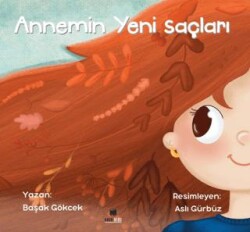 Annemin Yeni Saçları - Nova Kids