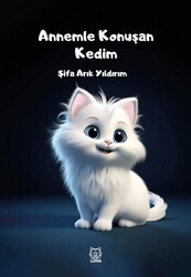 Annemle Konuşan Kedim - Luna Yayınları