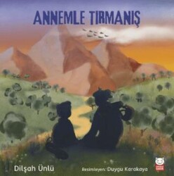 Annemle Tırmanış - Kırmızı Kedi Çocuk