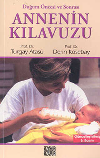 Annenin Kılavuzu - Özgür Yayınları