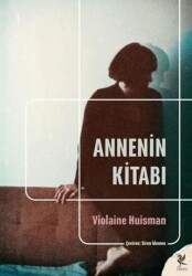 Annenin Kitabı - Siren Yayınları