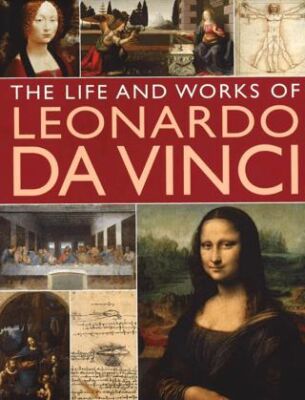 Anness: The Life & Works Of Leonardo Da Vinci - 1