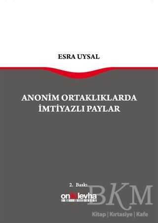 Anonim Ortaklarda İmtiyazlı Paylar - On İki Levha Yayınları