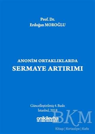 Anonim Ortaklıklarda Sermaye Artırımı - On İki Levha Yayınları