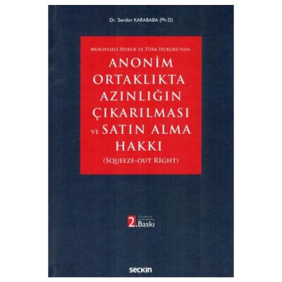 Anonim Ortaklıkta Azınlığın Çıkarılması ve Satın Alma Hakkı - 1