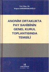 Anonim Ortaklıkta Pay Sahibinin Genel Kurul Toplantısında Temsili - Vedat Kitapçılık