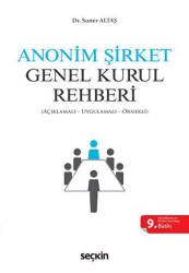 Anonim Şirket Genel Kurul Rehberi - Seçkin Yayıncılık