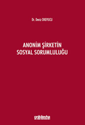 Anonim Şirketin Sosyal Sorumluluğu - On İki Levha Yayınları