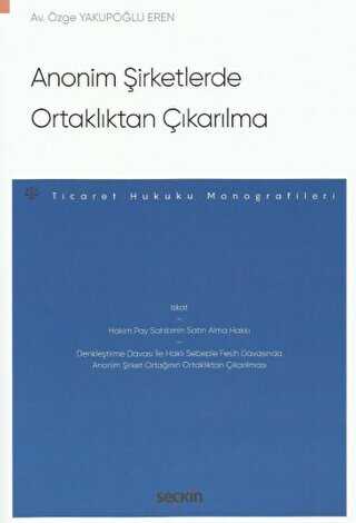 Anonim Şirketlerde Ortaklıktan Çıkarılma - 1