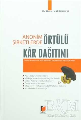 Anonim Şirketlerde Örtülü Kar Dağıtımı - Adalet Yayınevi
