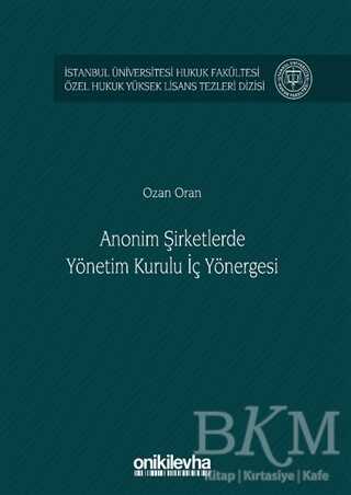 Anonim Şirketlerde Yönetim Kurulu İç Yönergesi - On İki Levha Yayınları