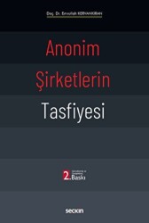 Anonim Şirketlerin Tasfiyesi - Seçkin Yayıncılık