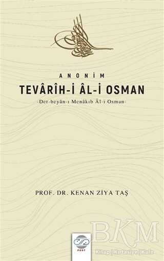Anonim Tevarih-i Al-i Osman - Post Yayınevi