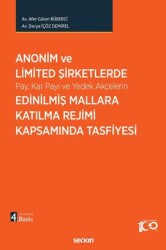 Anonim ve Limited Şirketlerde Pay, Kar Payı ve Yedek Akçelerin Edinilmiş Mallara Katılma Rejimi Kaps - Seçkin Yayıncılık
